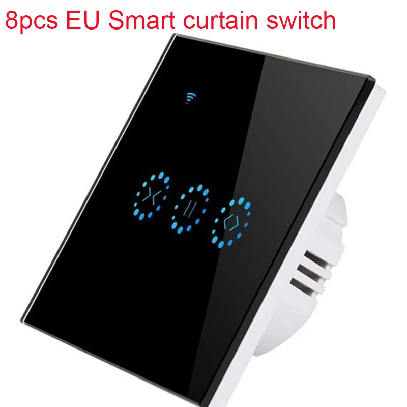 

8PCS EU Smart curtain switch Wifi Remote Garage Doors Control Touched Switch Work with Google Home Alexa
