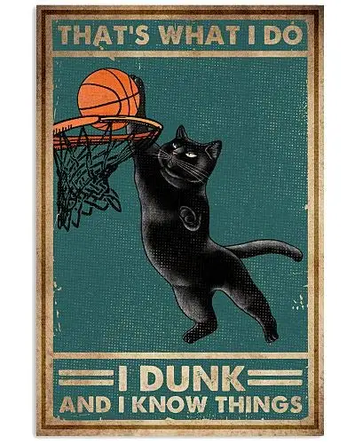 

I Dunk and I Know Things Retro Tin Metal Sign Vintage Wall Decor Metal Plaque Poster for Home Club Bar Pub Tavern Coffee Cafe
