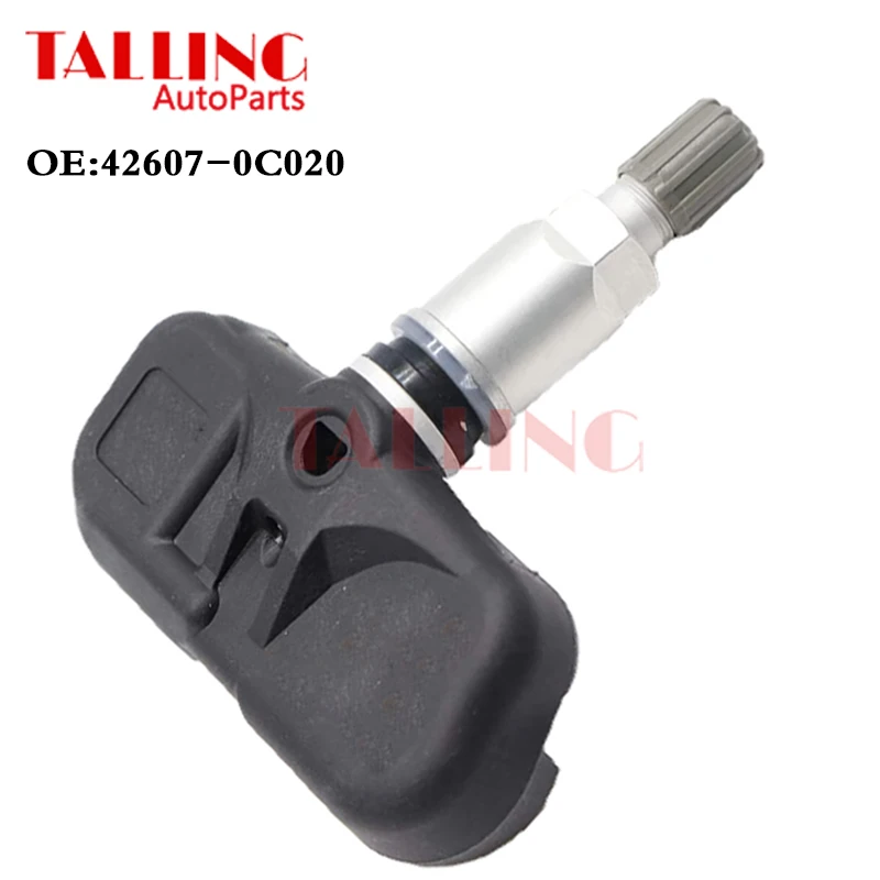 

42607-0C020 TPMS система контроля давления в шинах для TOYOTA 4runner AVALON CAMRY COROLLA HIGHLANDER MATRIX PRIUS RAV4 SEQUOIA SOLARA TACOMA TUNDRA VENZA