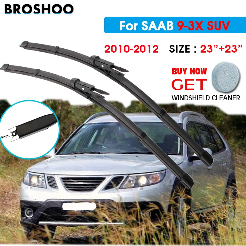 

Car Wiper Blade For SAAB 9-3X SUV 23"+23" 2010 2011 2012 Auto Windscreen Windshield Wipers Blades Car Equipped Side Pinch Tab