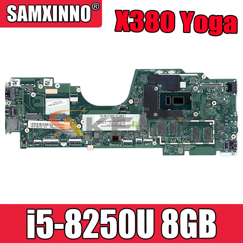 

LA-F421P для ThinkPad X380 Йога Материнская плата ноутбука процессор i5 8250U RAM 8GB протестирована 100% рабочая FRU 02DA004 02DA006 5B20X01166