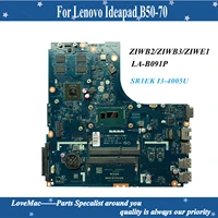 high quality ziwb2ziwb3ziwe1 la b091p for lenovo ideapad b50 70 laptop motherboard sr1ek i3 4005u 100 tested