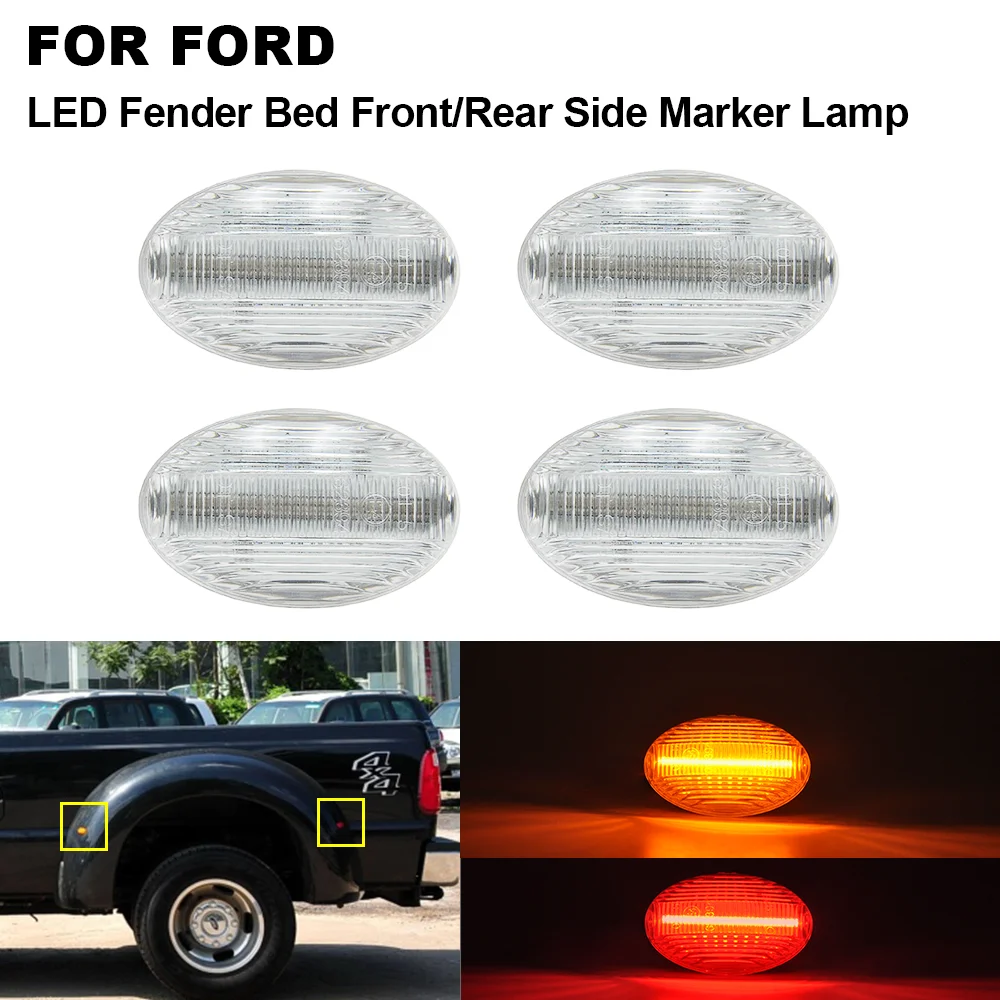 

4pcs Clear LED Fender Bed Front/Rear Side Marker Lamp For FORD Pick-up F-350 F-450 1999-2010 F-150 F-250 F-350 F-450 2011-
