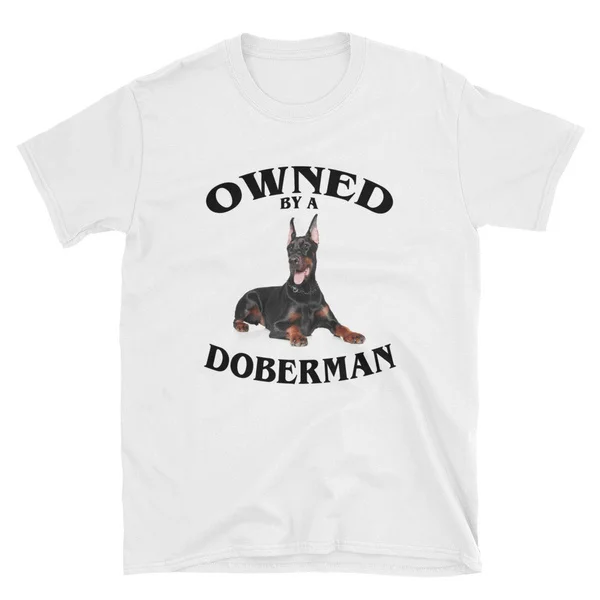 

Owned By A Doberman T-shirt