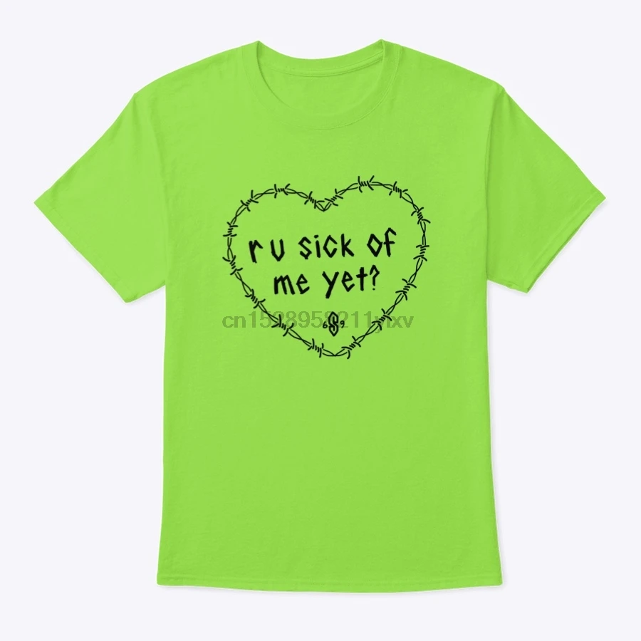 

Men t shirt sick of me yet tshirts Women t-shirt