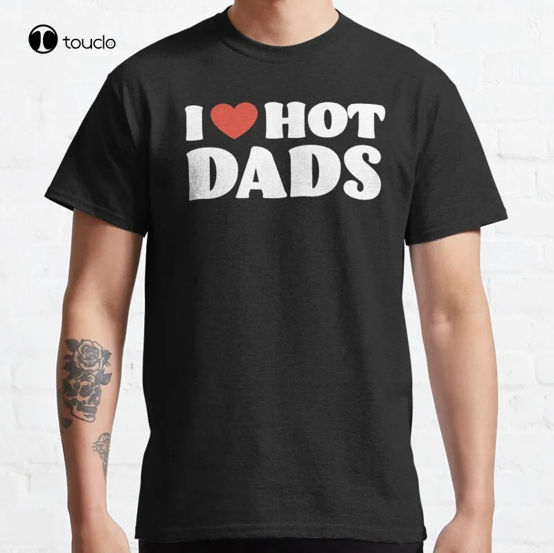

Классическая хлопковая футболка с надписью «I Love Hot Dads»
