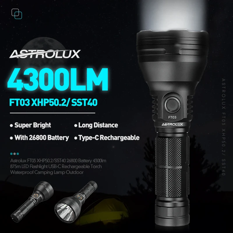 

Astrolux FT03 XHP50.2/SST40 26800 Battery 4300lm 875m LED Flashlight USB-C Rechargeable Torch Waterproof Camping Outdoor Light