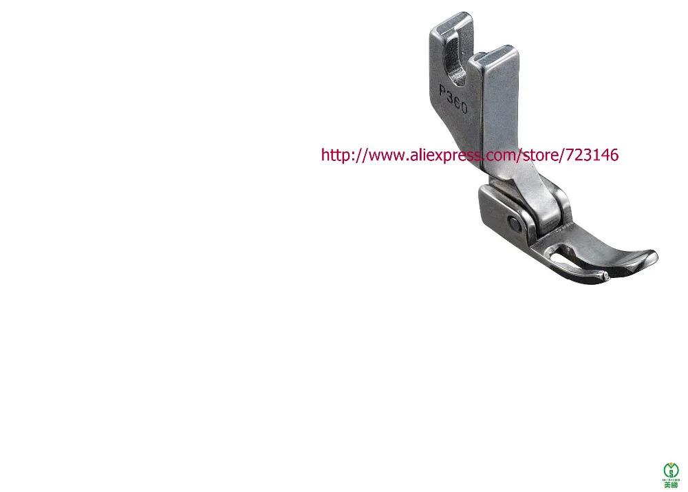 

P360 JUKI INDUSTRIAL SEWING MACHINE PRESSER FOOT for DURKOPP BROTHER CONSEW MITSUBISHI PFAFF SEIKO SINGER SIRUBA TOYATA