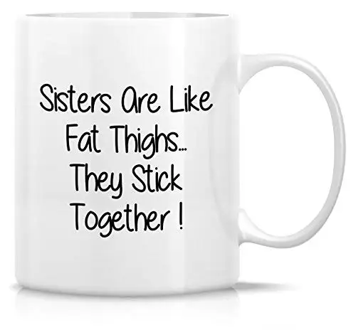 Смешные Кружки сестер как толстые бедра они прилипают вместе 11 унций