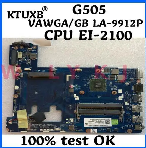 KTUXB VAWGA/GB LA 9912P материнская плата для ноутбука Lenovo G505 ноутбук AMD процессор DDR3 100%