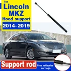 Подъемник передней капота автомобиля для Lincoln MKZ 2014-2019, газовые амортизационные стойки, опорный кронштейн держателя стержня, гидравлическая стойка