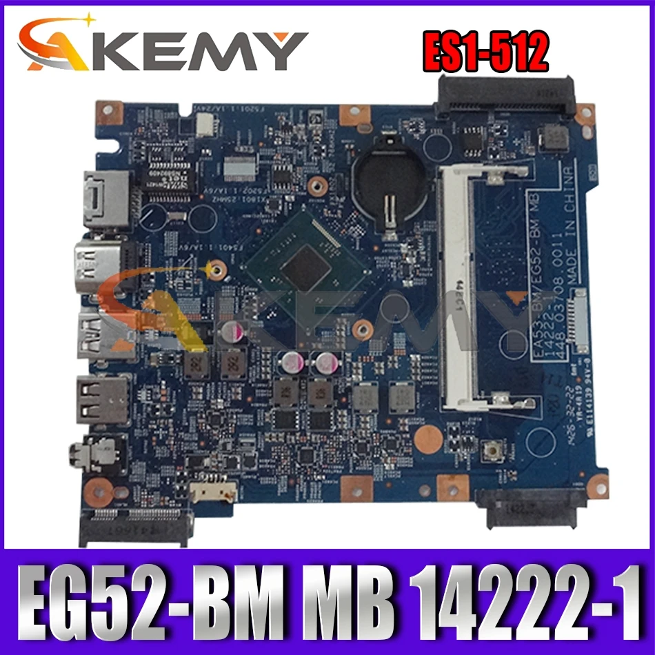 

AKEMY материнская плата для ноутбука Acer aspire ES1-512 NBMRW11003 EA53-BM EG52-BM MB 14222-1 448.03703.0011 материнская плата