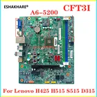 Для Lenovo H425 H515 S515 D315 рабочего Материнская плата с A6-5200 процессор KBY3-LT CFT3I материнская плата 100% тестирование полностью рабочий Оригинал Новинка!