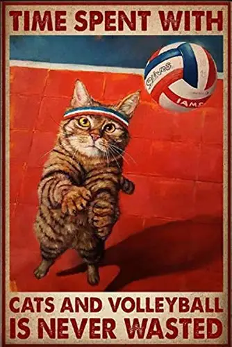 

Time Spent with Cats and Volleyball is Never Wasted Poster Vintage Style Metal Wall Plaque Wall Decoration Metal Sign 8x12 inch