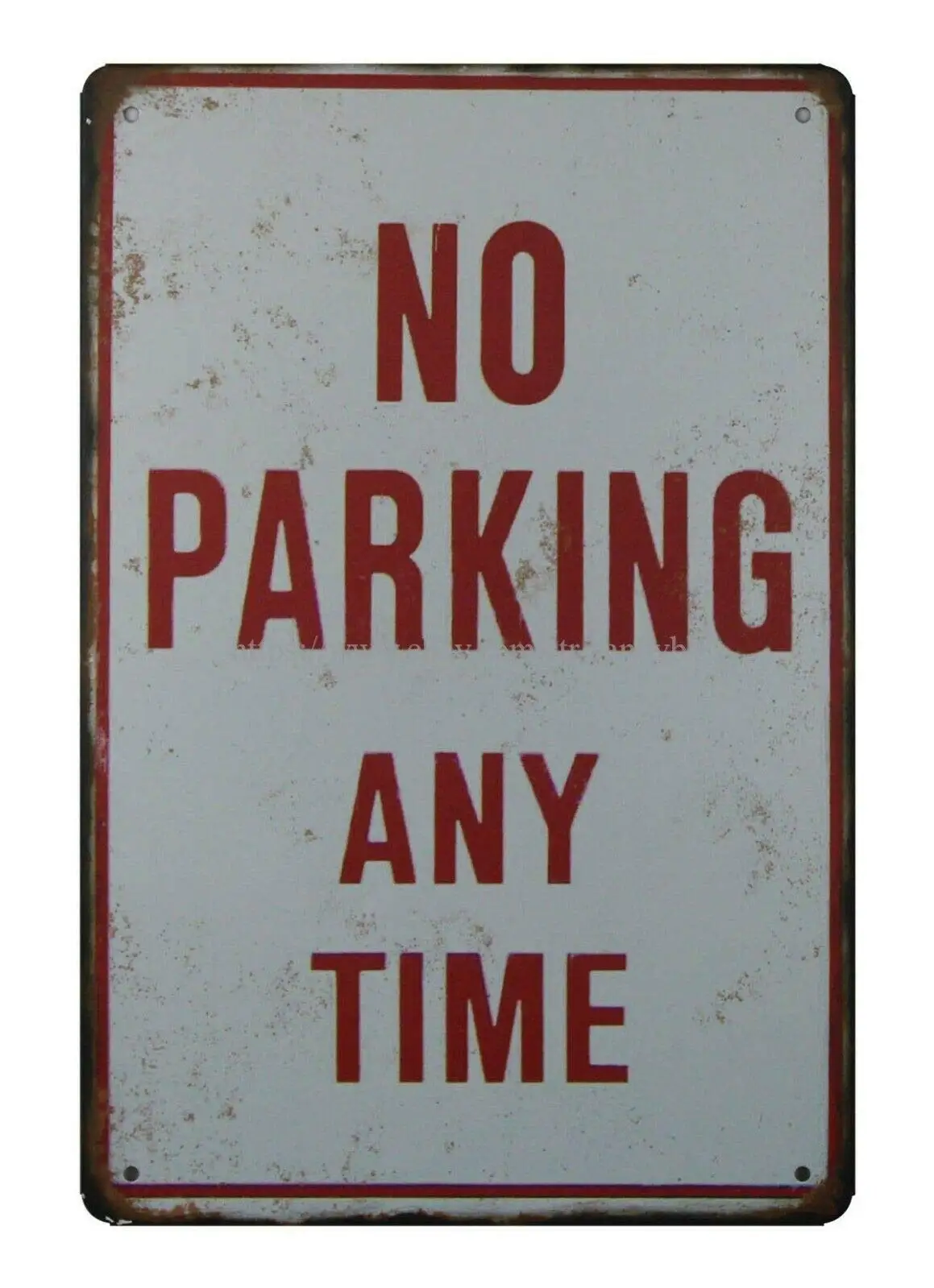 Винтажный стиль без парковки в любое время металлический жестяной знак
