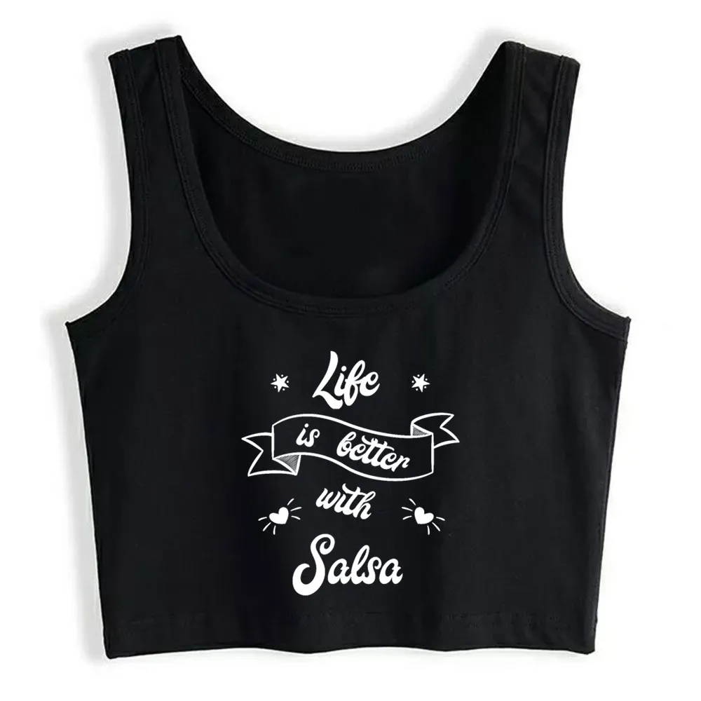

Crop Top Female Life is better with Salsa Basic Black Cotton Tops Women