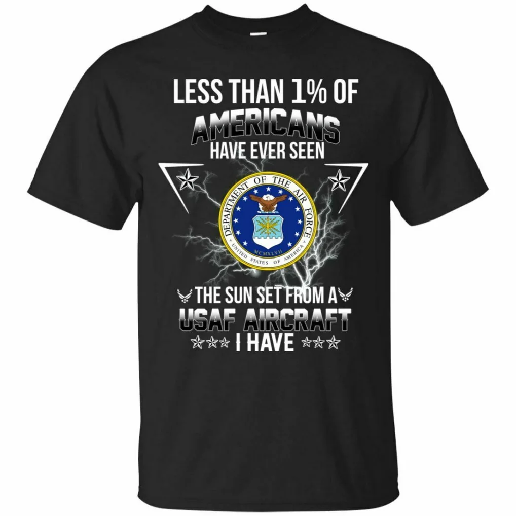 

Seen The Sun Set From A USAF Aircraft Us Air Force T-Shirt Men's S-5XL Fitness Plus Size TEE Shirt