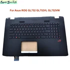 С раскладкой US UI клавиатура с подсветкой и Упор для рук для ASUS ROG GL752 GL752V GL752VL GL752VW GL752VWM PC клавиатуры C shell TopCase 13NB0941AP0301