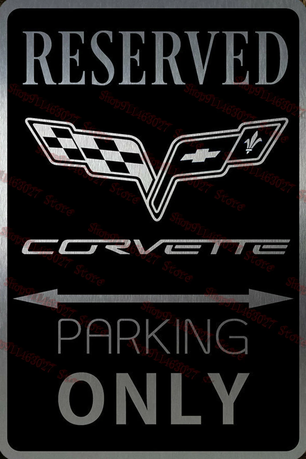 

Reserved Corvette Sign Garage Sign Car Parking Only Vintage Metal Tin Signs Rustic Pin Up Poster Plaque Pub Wall Decor