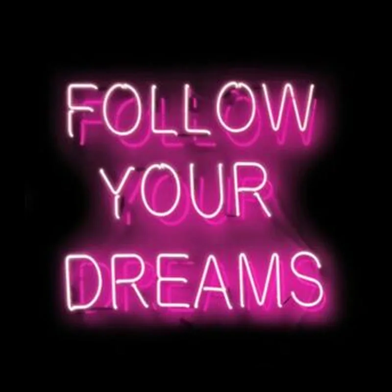 Neon Sign Follow Your Dreams light Wall Beer Bar Floor Lamp Hotel Advertise Recreational Handmade Real glass TUBE | Лампы и освещение