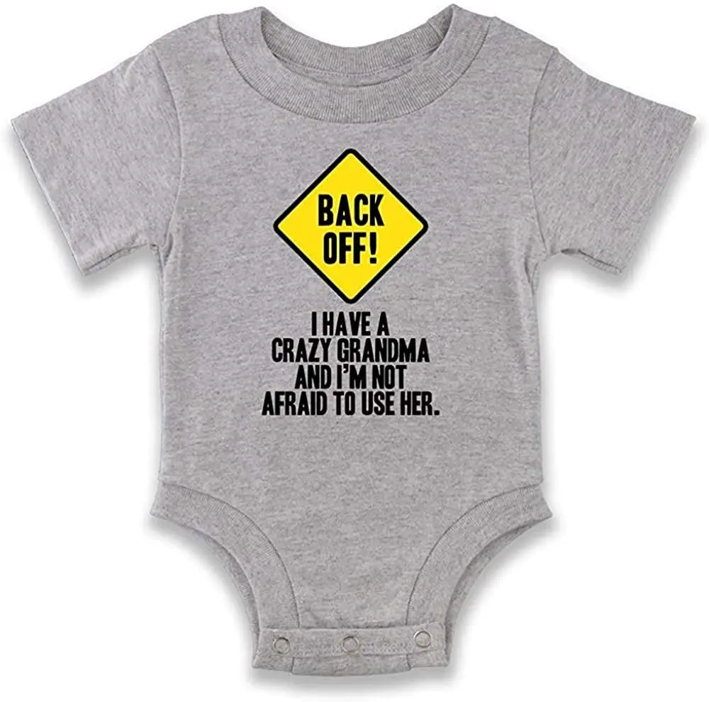 

Novelty Graphic Funny Back Off I Have A Crazy Grandma Gift for Mom Infant Baby Boy Girl Bodysuit Summer Personality T-Shirt