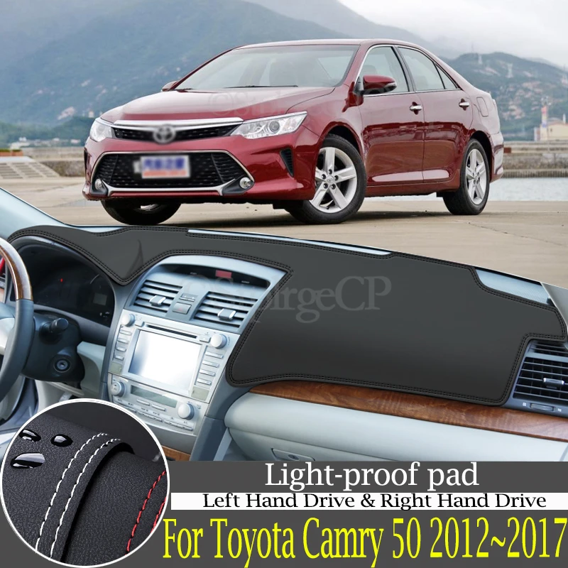 

High-quality leather instrument panel protection pad and light-proof pad for Toyota Camry XV50 2012~2017 car styling accessories