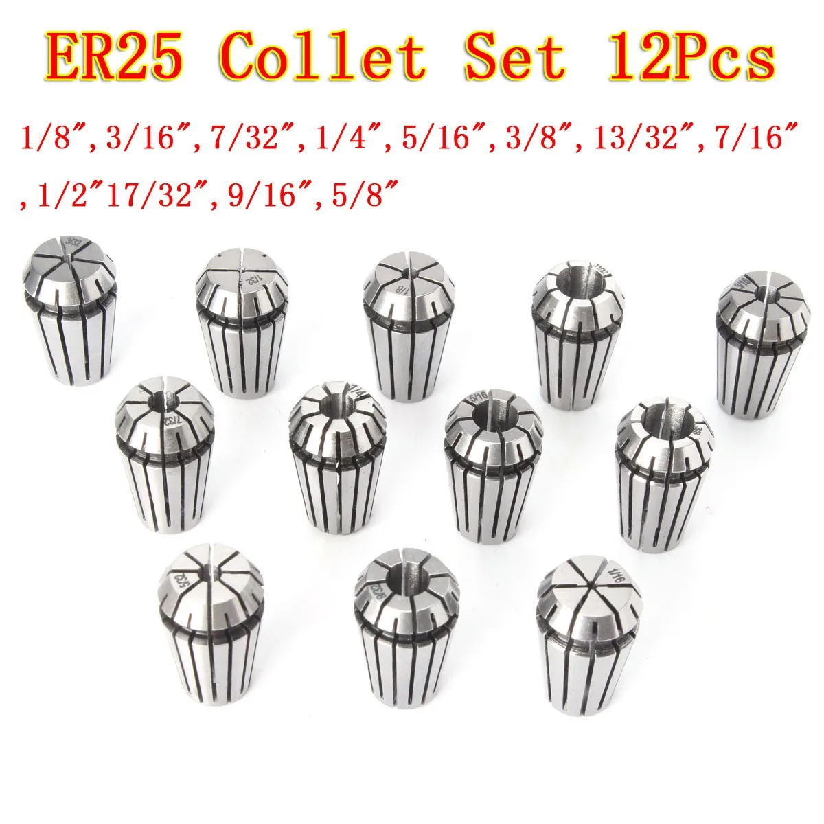

12pc ER25 Collet Clamp Tool Precision Spring Collet Set 1/8"-5/8" Diameter CNC Collet Chuck For CNC Milling Lathe Tool