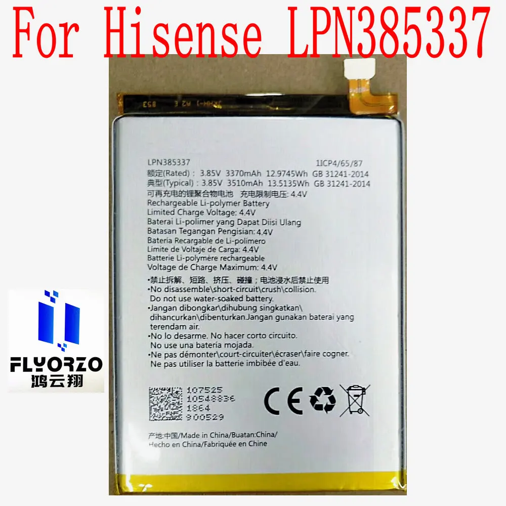 

Brand new high quality 3510mAh LPN385337 Battery For Hisense LPN385337 Mobile Phone