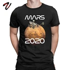 Mars 2020 Rover футболка Для мужчин футболка исследователей космоса занимают Mars Футболка короткий рукав удивительный футболки для девочек круглый вырез горловины 100% хлопковые топы 3XL