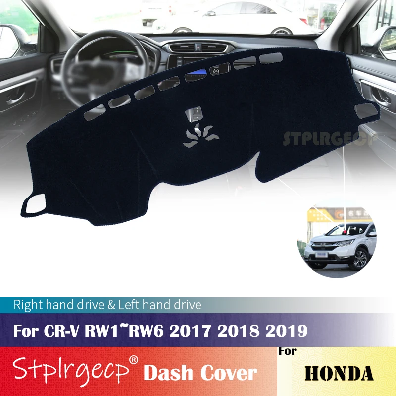 

for Honda CR-V RW1 RW2 RW3 RW4 RW5 RW6 2017 2018 2019 Anti-Slip Dashboard Cover Protective Pad Car Accessories Sunshade Carpet