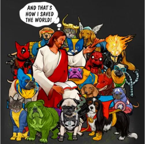 

That's How I Saved The World. funny Jesus and SuperHero Dog T-Shirt. Summer Cotton Short Sleeve O-Neck Mens T Shirt New S-3XL