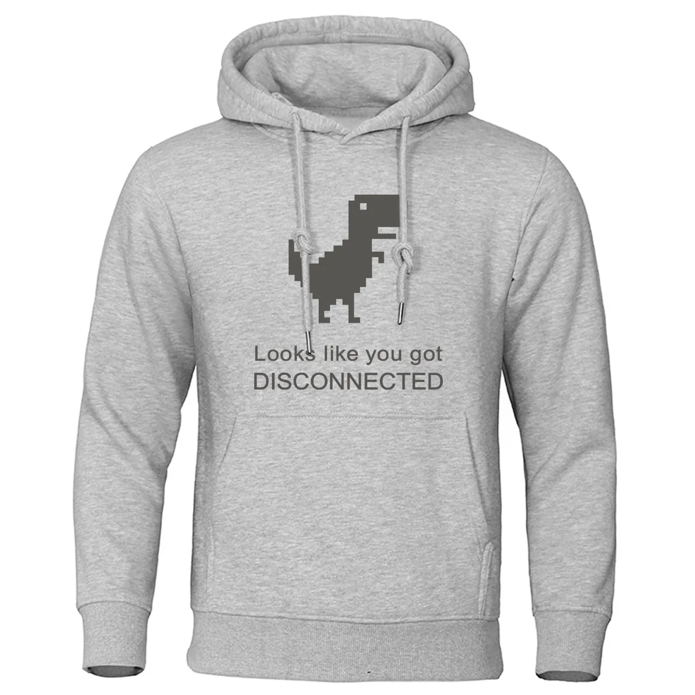 

Cartoon Internet Dinosaur Men Hoodies Looks like you got disconnected Print Hoodie Sweatshirt Mens Streetwear Autumn Pullover