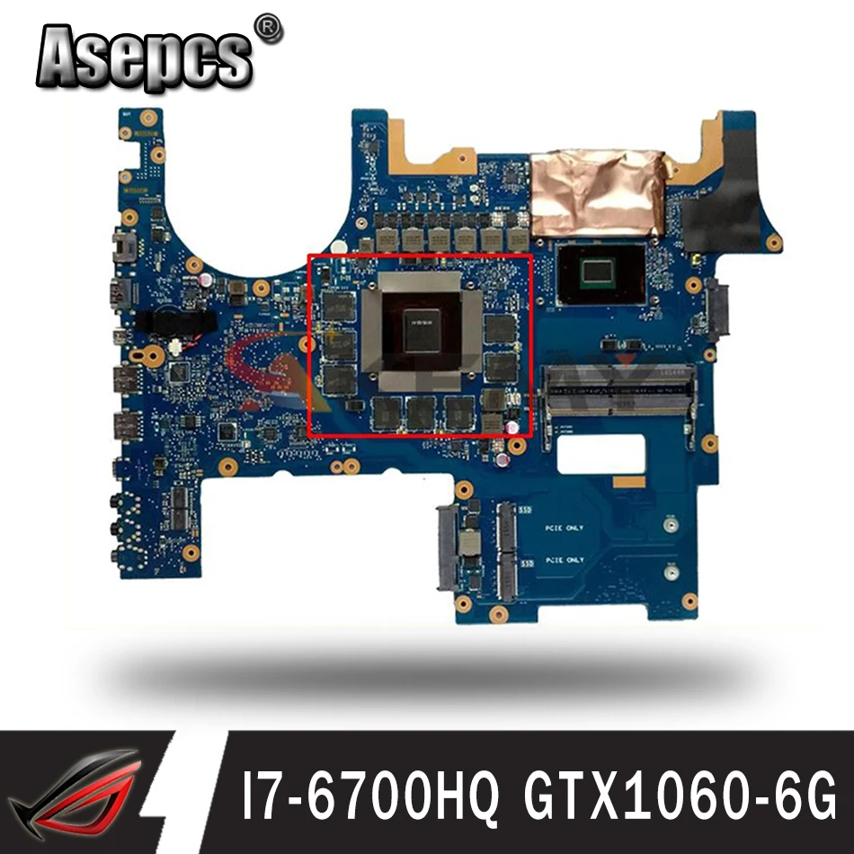 

AKEMY ROG G752VS Laptop motherboard for ASUS G752VS G752VSK G752VMK G752V G752 Test original mainboard I7-6700HQ GTX1060-6G