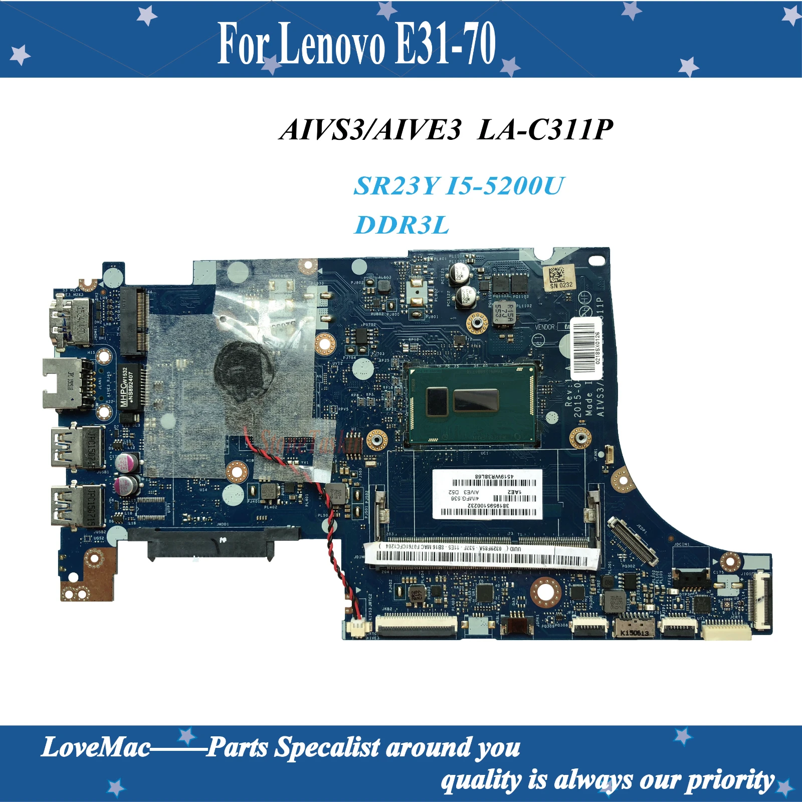 

High quality for Lenovo E31-70 Laptop Motherboard AIVS3/AIVE3 LA-C311P SR23Y I5-5200U DDR3L 100% tested