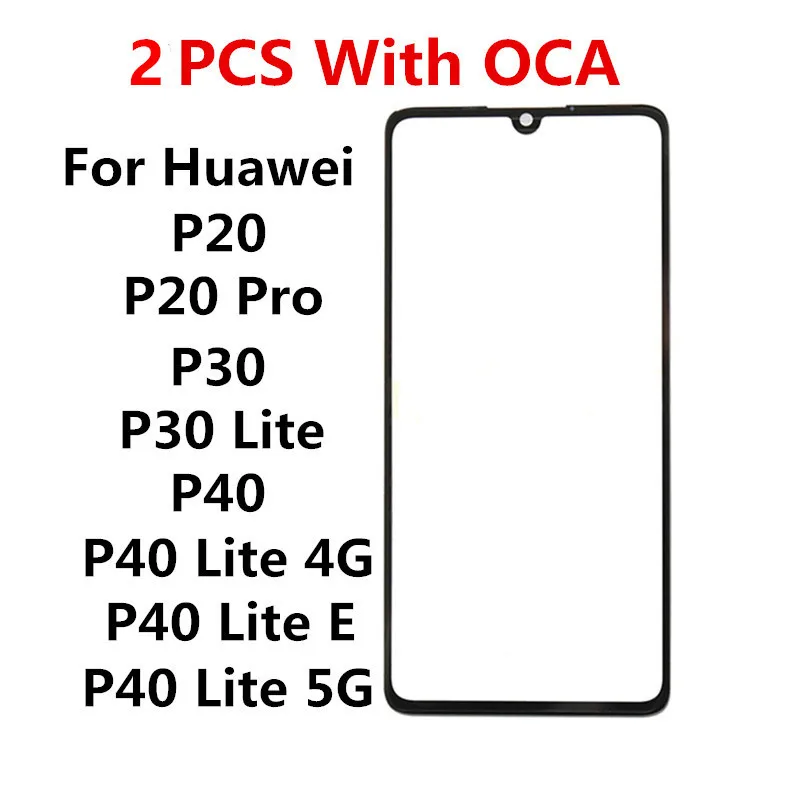 

2PCS For Huawei P20 Pro P30 P40 Lite E 5G Front Screen Touch Panel LCD Display Out Glass Repair Replace Parts + OCA