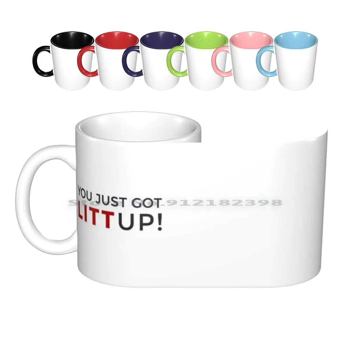 

You Just Got Litt Up Ceramic Mugs Coffee Cups Milk Tea Mug Suits Show Movie Popular Netflix Cute Donna Paulsen Donna Paulsen