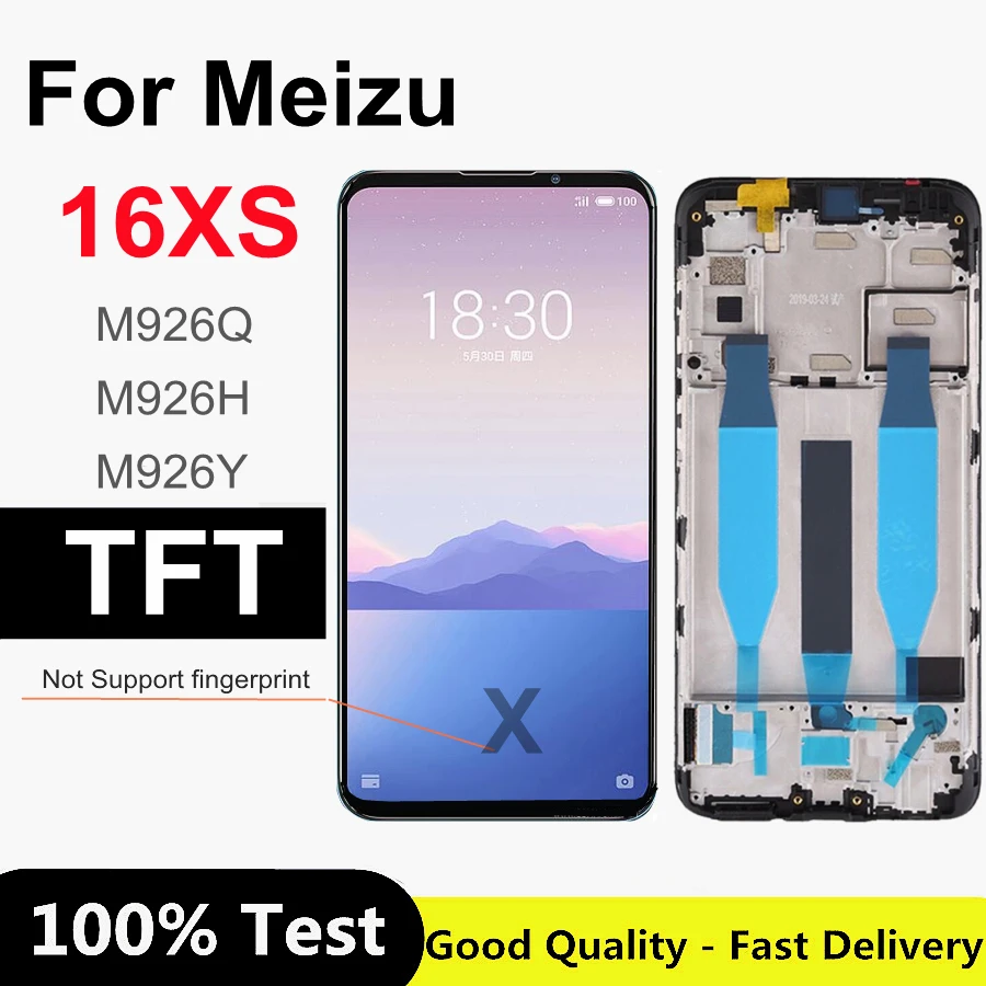 

6.2" TFT For Meizu 16XS LCD M926Q M926H M926Y LCD Display Screen Touch Panel Digitizer with Frame for Meizu 16 XS 16xs lcd