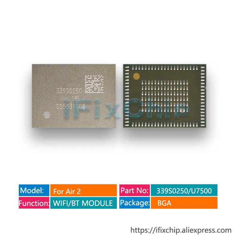 

3pcs/lot 339S0250 high temperature wifi module for ipad air 2 ipad6 U7500 WIFI/BT MODULE wifi version chip A1566