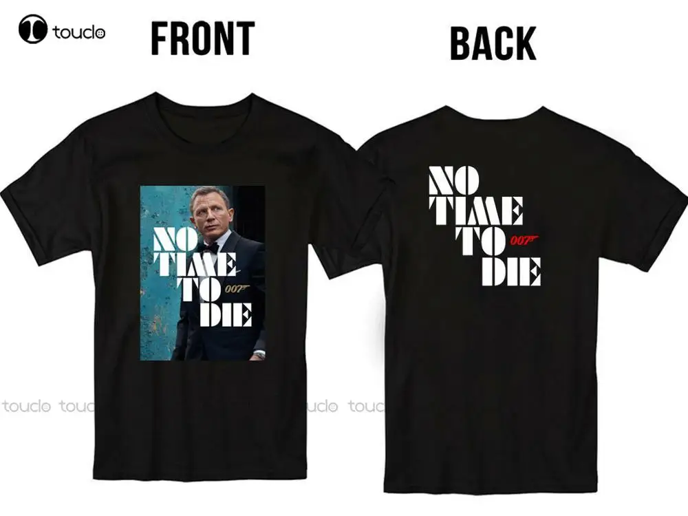 

No Time To Die 007 James Bond Poster Movie T Shirt S-5Xl Men Front Back Xs-5Xl Unisex Aldult Teen Tee Shirt