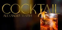 2021 cocktail by alexander marsh magic tricks