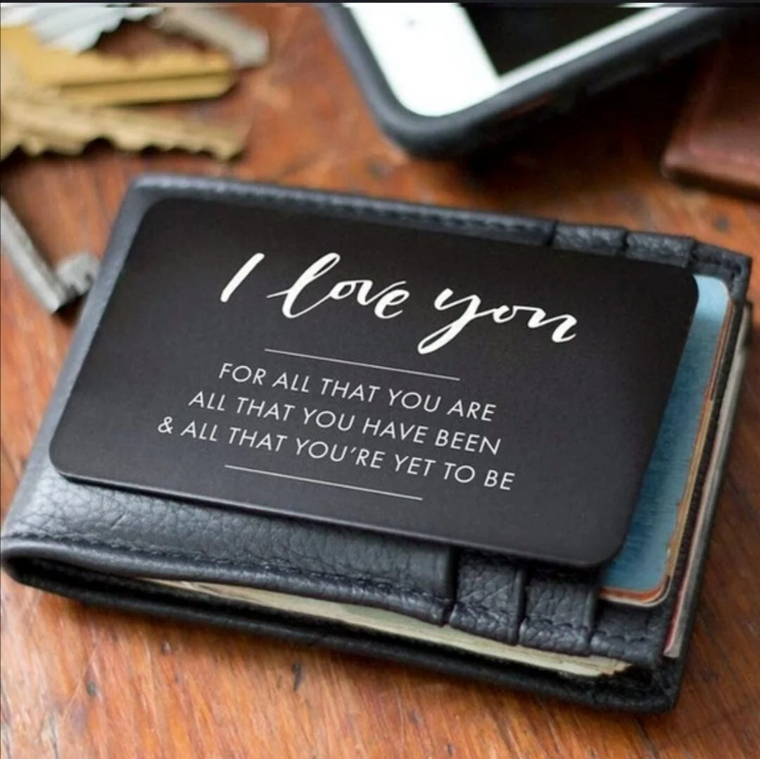 

I Love You,for All That You Are Metal Wallet Insert Card | Wallet Card Insert Gift for Him, Husband & Boyfriend Anniversary Gift