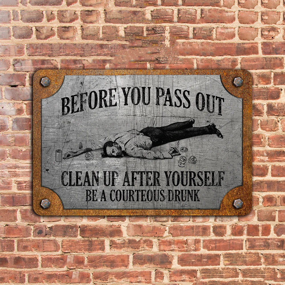 

Before You Pass Out Vintage-Style Funny Metal Bar Sign