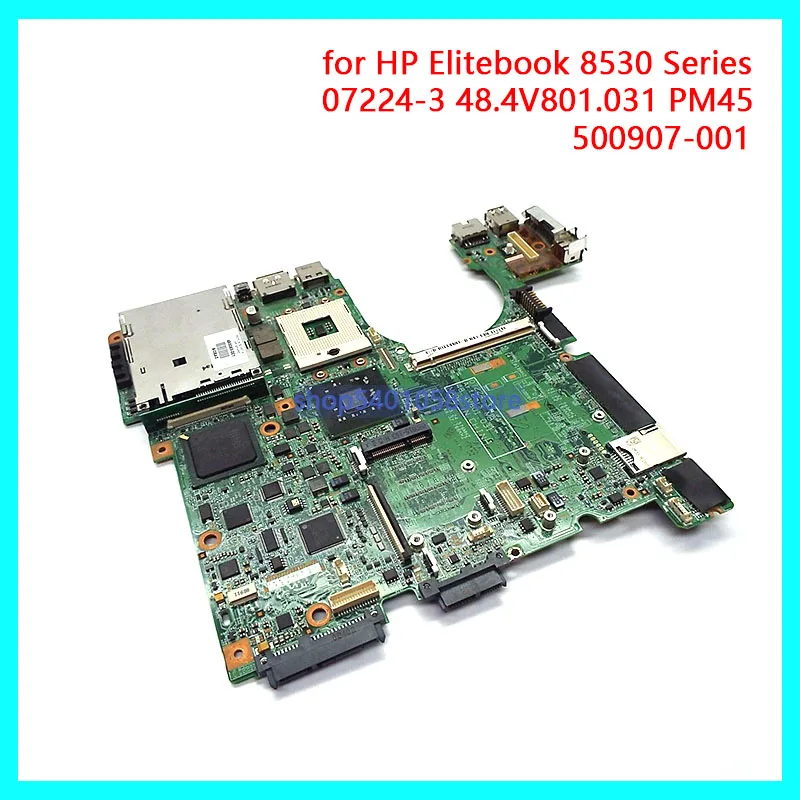 Материнская плата DUORUN для ноутбука hp Elitebook серии 8530 DDR2 500907 001 07224 3 48.4V801.031 PM45