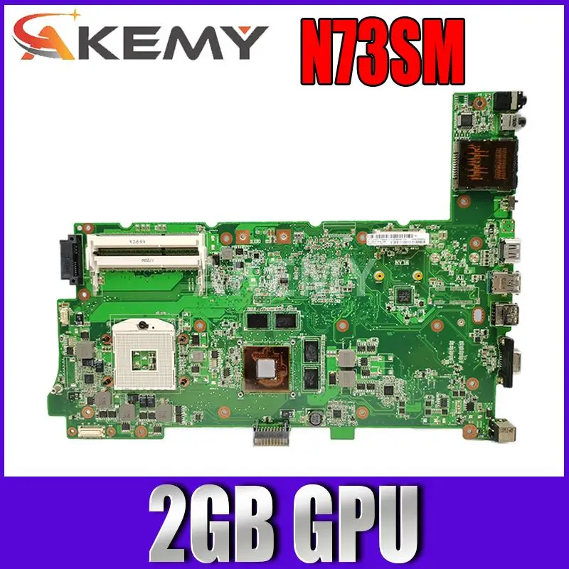 

Материнская плата 90R-NBFMB1400U для ноутбука ASUS N73S N73SV N73SM, графическая карта 2 Гб GPU, материнская плата с 3 слотами