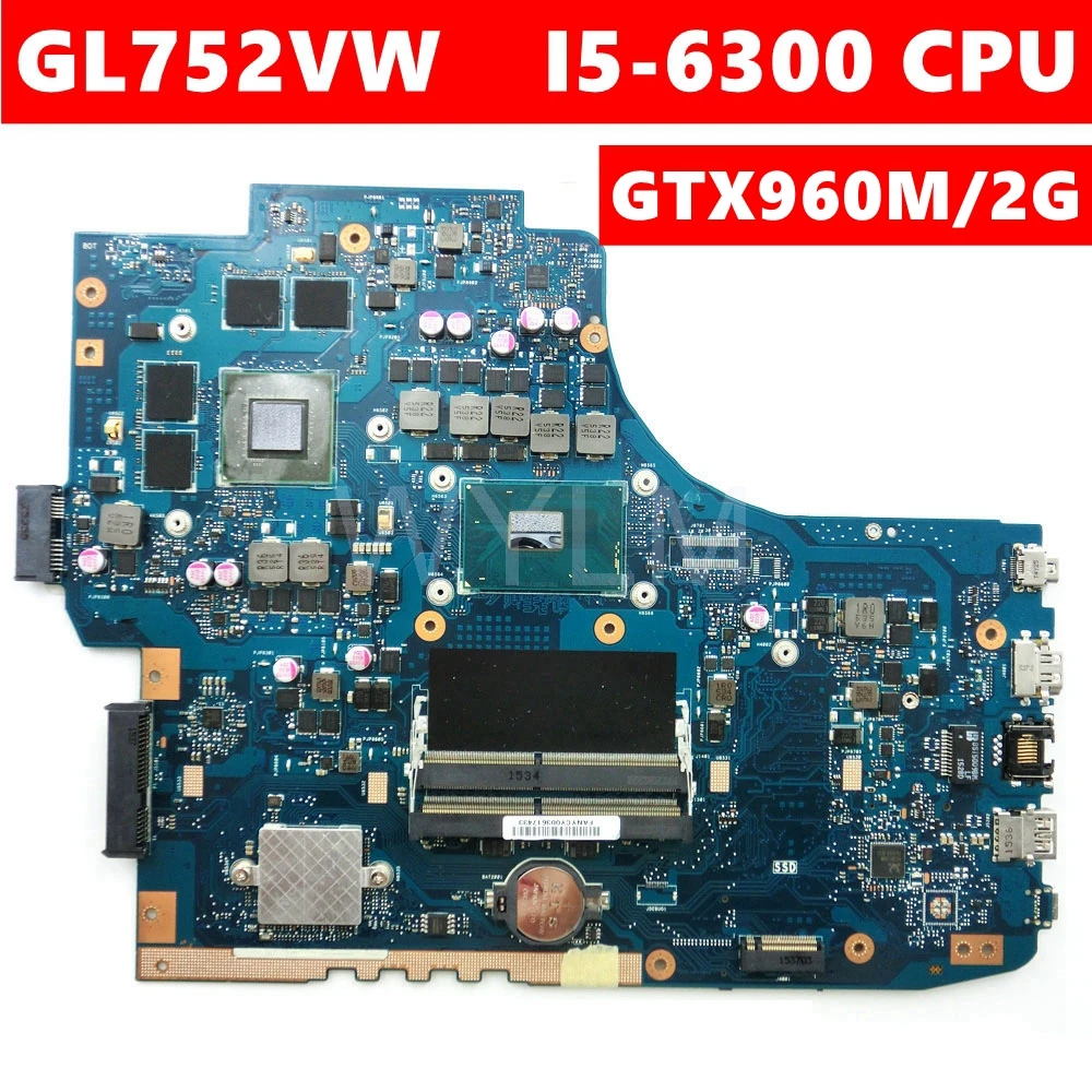 

ROG GL752VW MB._ 0M/I5-6300HQ/AS GTX960M 2GB для Asus GL752V GL752 GL752VW материнская плата для ноутбука REV2.0 90NB0A40-R00010 100% тест