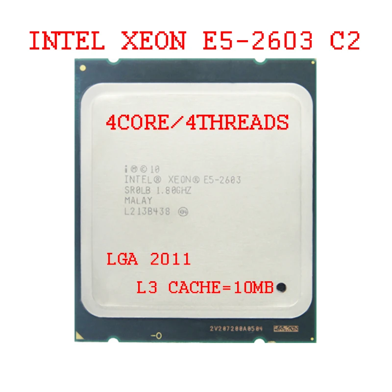 

Intel Xeon E5-2603 CPU 1.80GHZ FCLGA2011 80W 10MB Quad-Core E5 2603 C2 Processor Suitable for X79 Motherboard DDR3