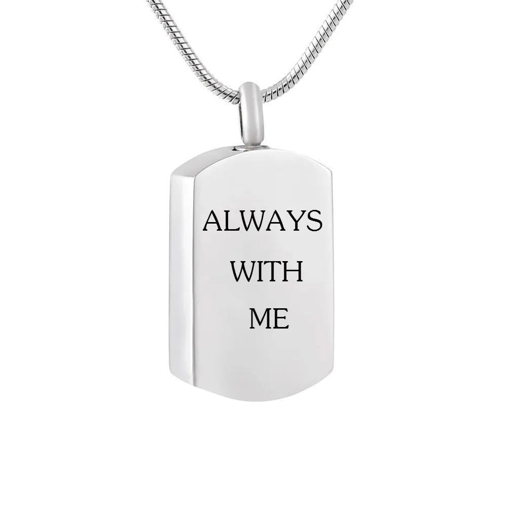 Нержавеющая сталь Dog Tag всегда со мной контейнер кулон кремационной урны ожерелье для праха
