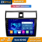 DSP 4G RAM 64GB Android 10 автомобильный радиоприемник мультимедийный плеер для Suzuki Swift 2004-2010 GPS Навигация стерео IPS