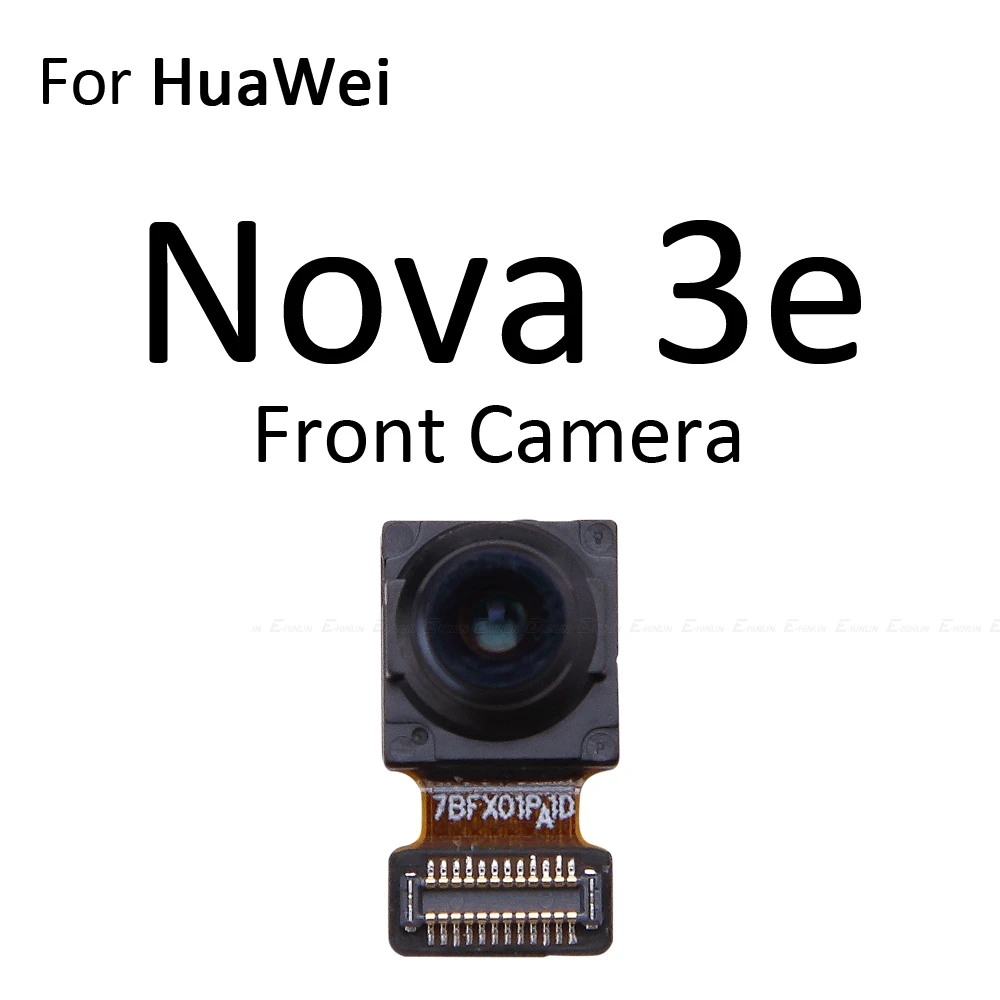 

Rear & Front Camera Back Facing Main Selfie Module Ribbon For HuaWei Nova 4e 3e 2S 2i 2 Plus Big Small Flex Cable Repair Parts