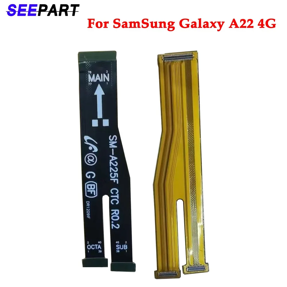 

Motherboard LCD Display Flex Cable Connector For Samsung Galaxy A22 4G Main Board Flex Ribbon Mi 9T Mi9t MainBoard Part